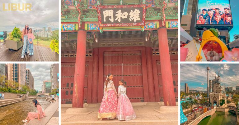 Trip Musim Panas Ke Korea Dengan Si Kecil, Ibu Ini Kongsi Detail Cara Nak Travel Ke Negara Oppa, Annyeonghaseyo!